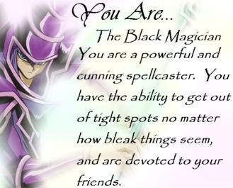 You are the Black Magician.  Go you.
